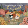 The Adventures of Bug Bite & Hiccup: The Troll Hunt