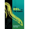The Eel of Te Raki