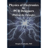 Physics of Electronics for PCB Designers: Without the Formulas