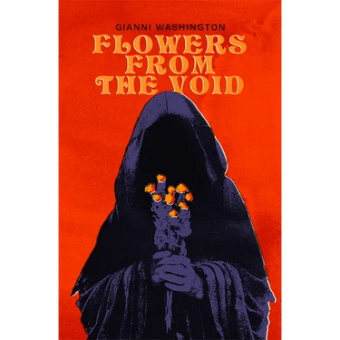 Flowers from the Void