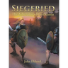 Siegfried: The Liberator of Germania