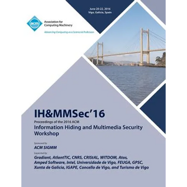 IH&MMSec 16 ACM Information Hiding & MultiMedia Security 16
