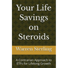 Your Life Savings on Steroids: A Contrarian Approach to ETFs for Lifelong Growth