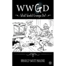 Wwgd: What Would Grampa Do?
