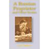 A Russian Proprietor and Other Stories