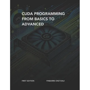 CUDA Programming from Basics to Advanced