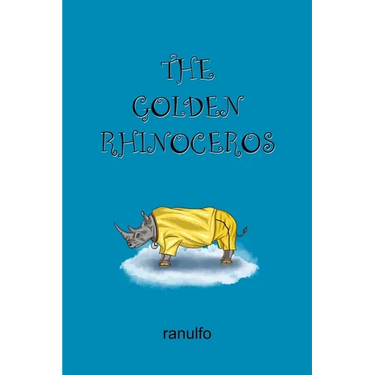 The Golden Rhinoceros