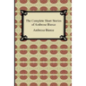 The Complete Short Stories of Ambrose Bierce