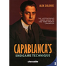 Capablanca's Endgame Technique: The Astonishing Chess Logic of the 3rd World Champion