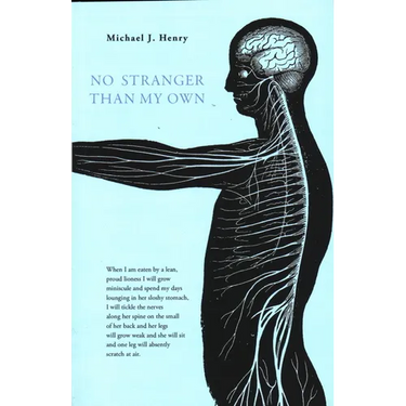 No Stranger Than My Own