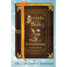 Secrets of a Healer - Magic of Aromatherapy