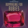 Rummaging for Rubies