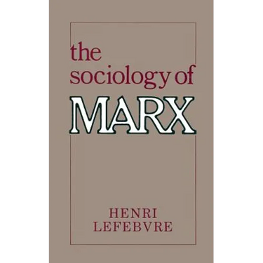 The Sociology of Marx