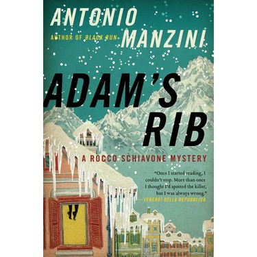 Adam's Rib: A Rocco Schiavone Mystery