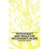 Witchcraft and Trials for Witchcraft in Fife;Examples of Printed Folklore