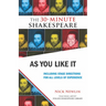 As You Like It: Including Stage Directions for All Levels of Experience