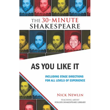As You Like It: Including Stage Directions for All Levels of Experience