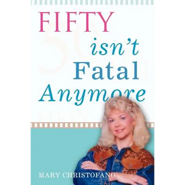 Fifty Isn't Fatal Anymore