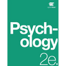 Psychology 2e: (Official Print Version, paperback, B&W, 2nd Edition): 2nd Edition