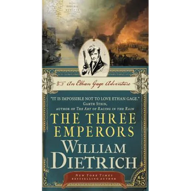 The Three Emperors: An Ethan Gage Adventure