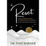 The Reset, A High Achiever's Guide to Freedom and Fulfillment: Your Step-By-Step Roadmap for Getting Unstuck