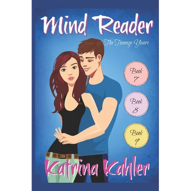 Mind Reader - The Teenage Years: Books 7, 8 and 9
