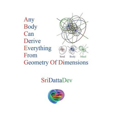 Any Body Can Derive Everything from Geometry of Dimensions