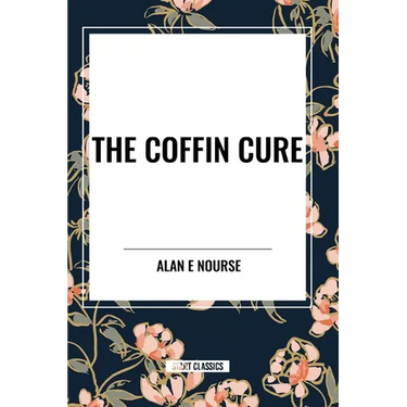 The Coffin Cure