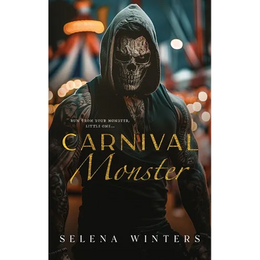 Carnival Monster: A Dark Carnival Romance