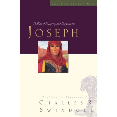 Great Lives: Joseph: A Man of Integrity and Forgiveness 3
