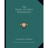 The Heart Of John Middleton