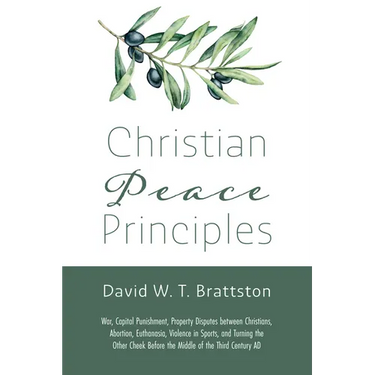 Christian Peace Principles