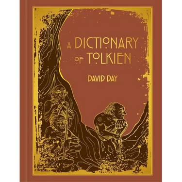 A Dictionary of Tolkien Deluxe Edition