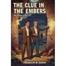 The Clue in the Embers