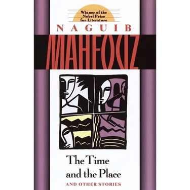 The Time and the Place and Other Stories