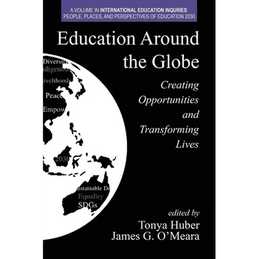 Education Around the Globe: Creating Opportunities and Transforming Lives