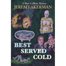 Best Served Cold