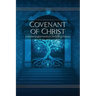 Covenant of Christ: A Modern English Version of the Book of Mormon