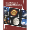 New Methods of Celestial Mechanics