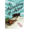 The Adventures of Akbar: With an Essay From The Garden of Fidelity Being the Autobiography of Flora Annie Steel, By R. R. Clark
