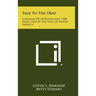 Talk to the Deaf: A Manual of Approximately 1,000 Signs Used by the Deaf of North America