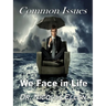 Common Issues We Face in Life