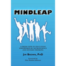 Mindleap: A Fresh View of Education Empowered by Neuroscience and Systems Thinking