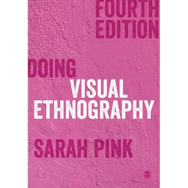 Doing Visual Ethnography