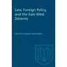 Law, Foreign Policy, and the East-West Détente