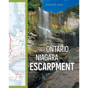 Protecting the Ontario Niagara Escarpment: Environmental Activism and Goverment Stewardship