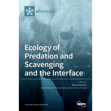Ecology of Predation and Scavenging and the Interface