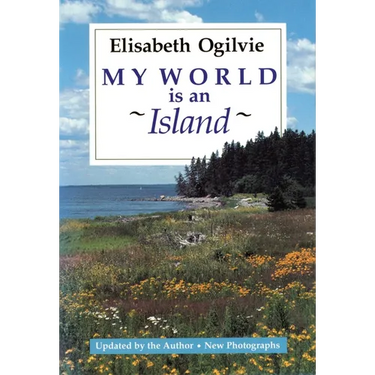 My World Is An Island (Gay's Island, Maine)