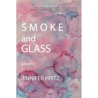 Smoke and Glass