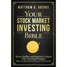 Your Stock Market Investing Bible: Warren Buffett and Benjamin Graham Value Investing Strategies How to Become Intelligent Investor